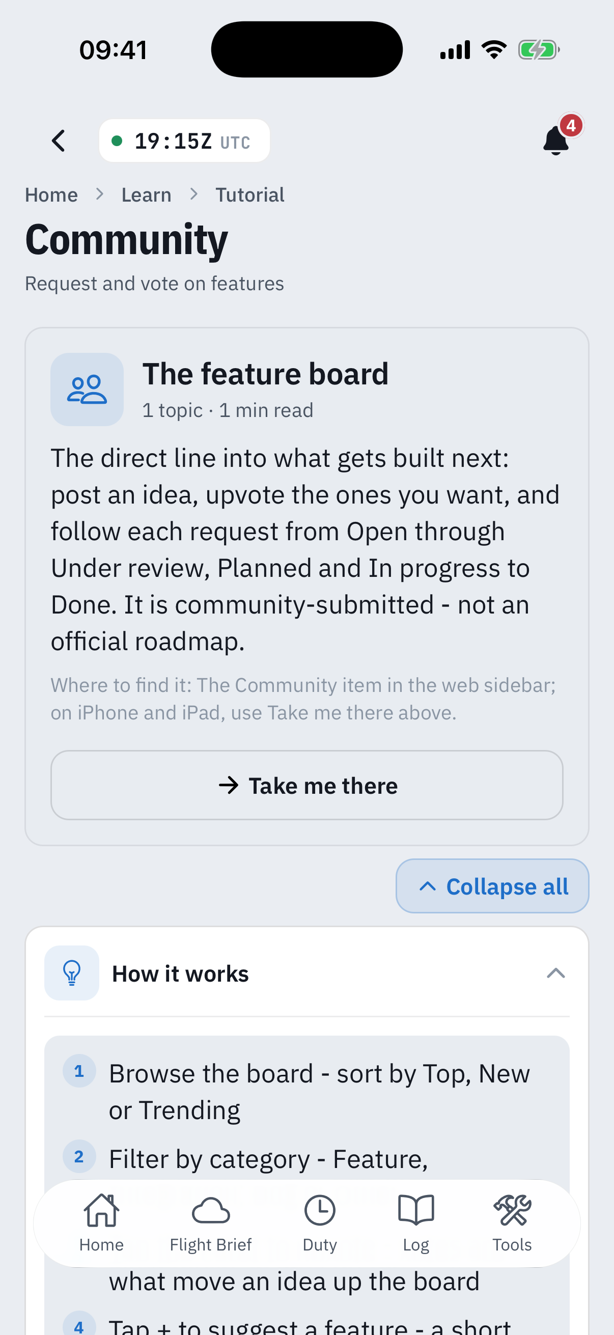 The Community entry in the in-app tutorial: breadcrumb Home, Learn, Tutorial, the title Community with subtitle Request and vote on features, an intro card titled The feature board explaining you can post an idea, upvote and follow requests from Open through Under review, Planned and In progress to Done, that it is community-submitted and not an official roadmap, a Take me there button, and the start of the How it works steps