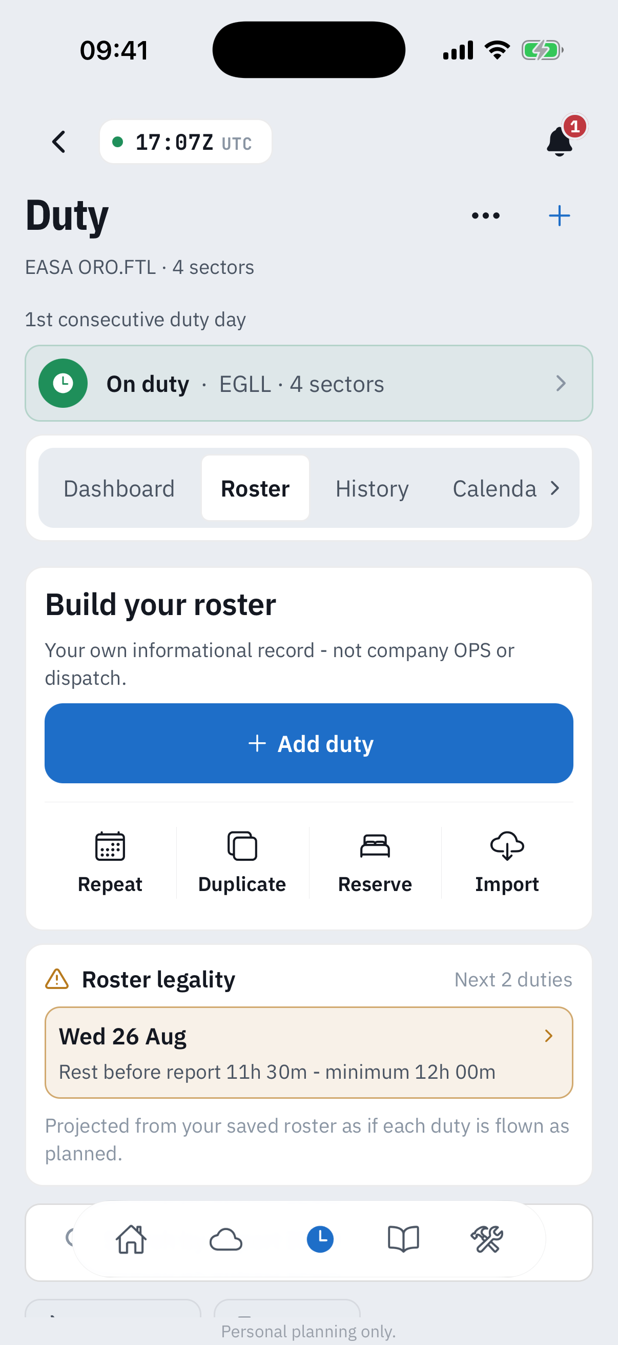 The Roster segment: Build your roster actions (Add duty, Repeat, Duplicate, Reserve, Import) and a Roster legality card flagging that Wednesday's rest before report is 11 hours 30 minutes against a 12 hour minimum