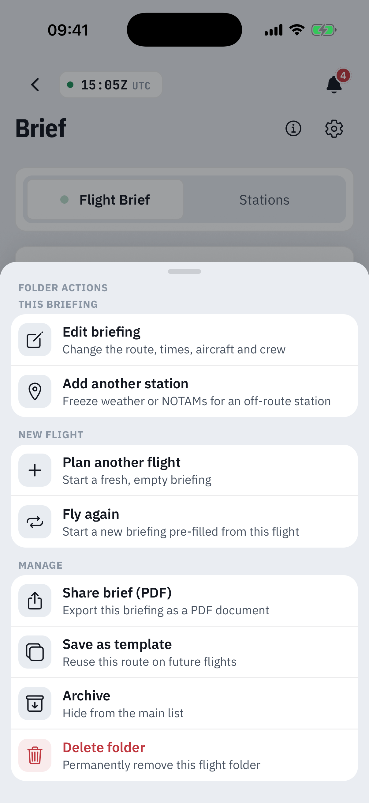 The Folder actions sheet over an active flight folder, in three sections: This briefing with Edit briefing and Add another station, New flight with Plan another flight and Fly again, and Manage with Share brief PDF, Save as template, Archive and a red Delete folder row
