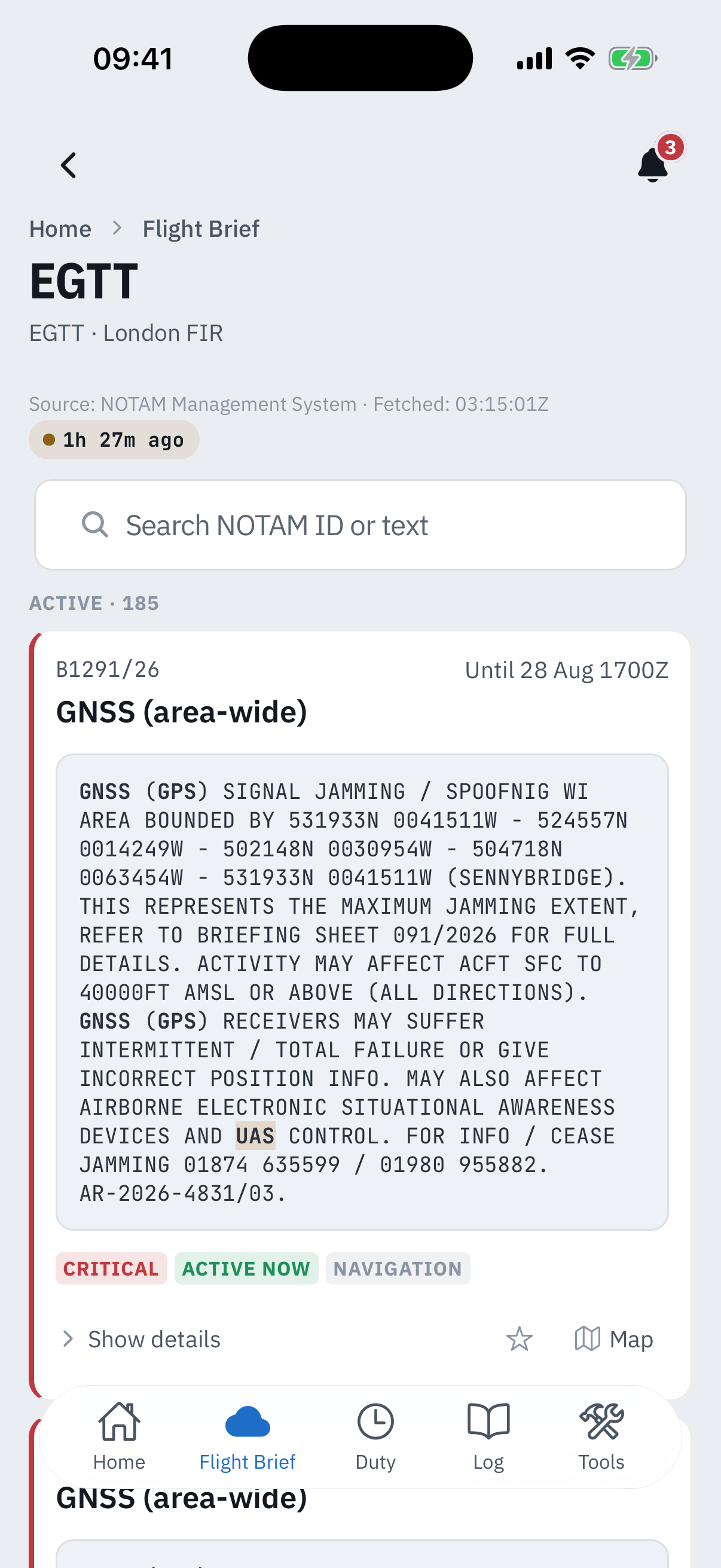 The EGTT London FIR page: a Source line naming NOTAM Management System with the fetch time and an age pill, a search field, an Active count of 185, and a critical NOTAM headlined GNSS area-wide describing GPS signal jamming with the GNSS and GPS keywords bolded in the raw text