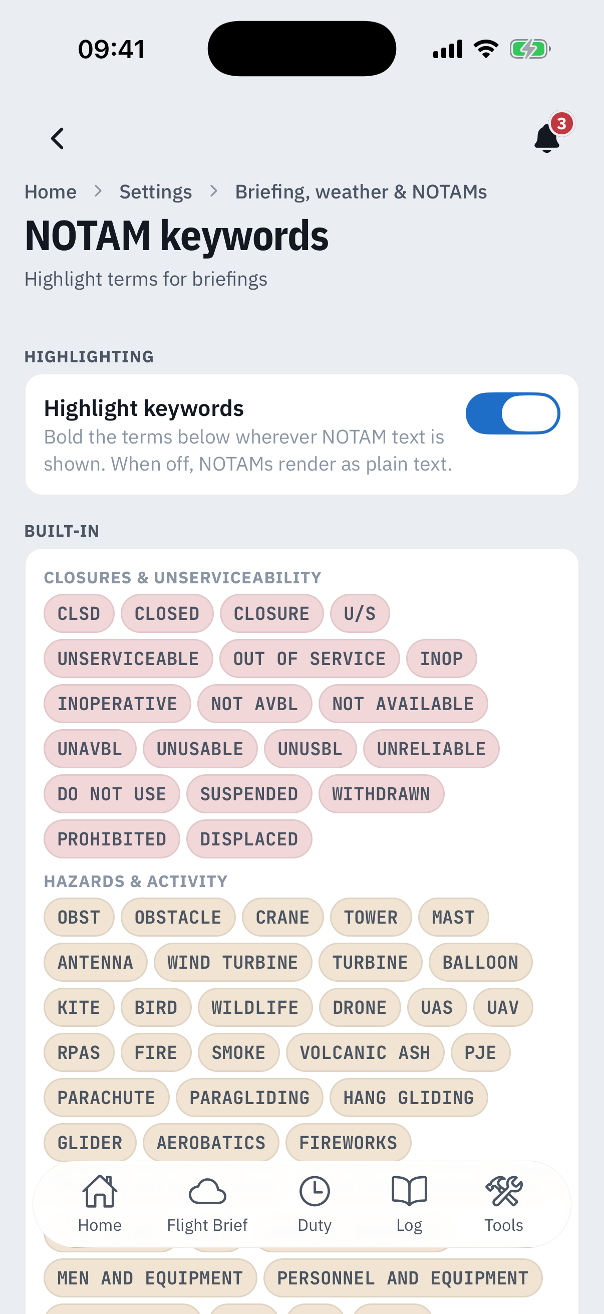 The NOTAM keywords settings screen: a Highlight keywords switch, on, with a caption explaining the terms are bolded wherever NOTAM text is shown, and the Built-in card's Closures and unserviceability chips in a red wash - CLSD, CLOSED, U/S, DO NOT USE - above Hazards and activity chips in amber including OBST, CRANE, DRONE and FIREWORKS