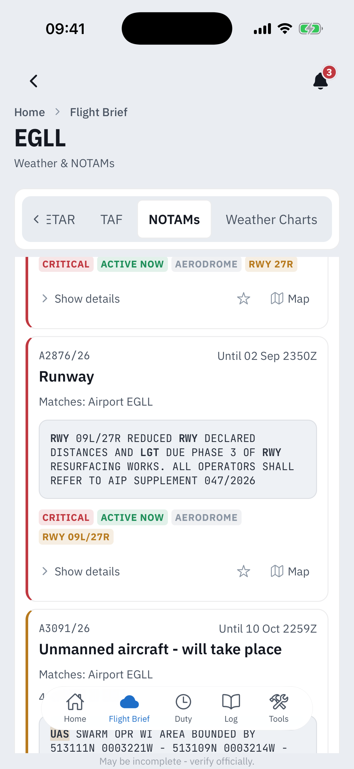 Two NOTAM cards for EGLL: A2876/26 headlined Runway with raw text about reduced declared distances due resurfacing works, carrying Critical, Active now and Aerodrome badges plus a RWY 09L/27R chip, and A3091/26 headlined Unmanned aircraft - will take place with a UAS swarm operating area in the raw text