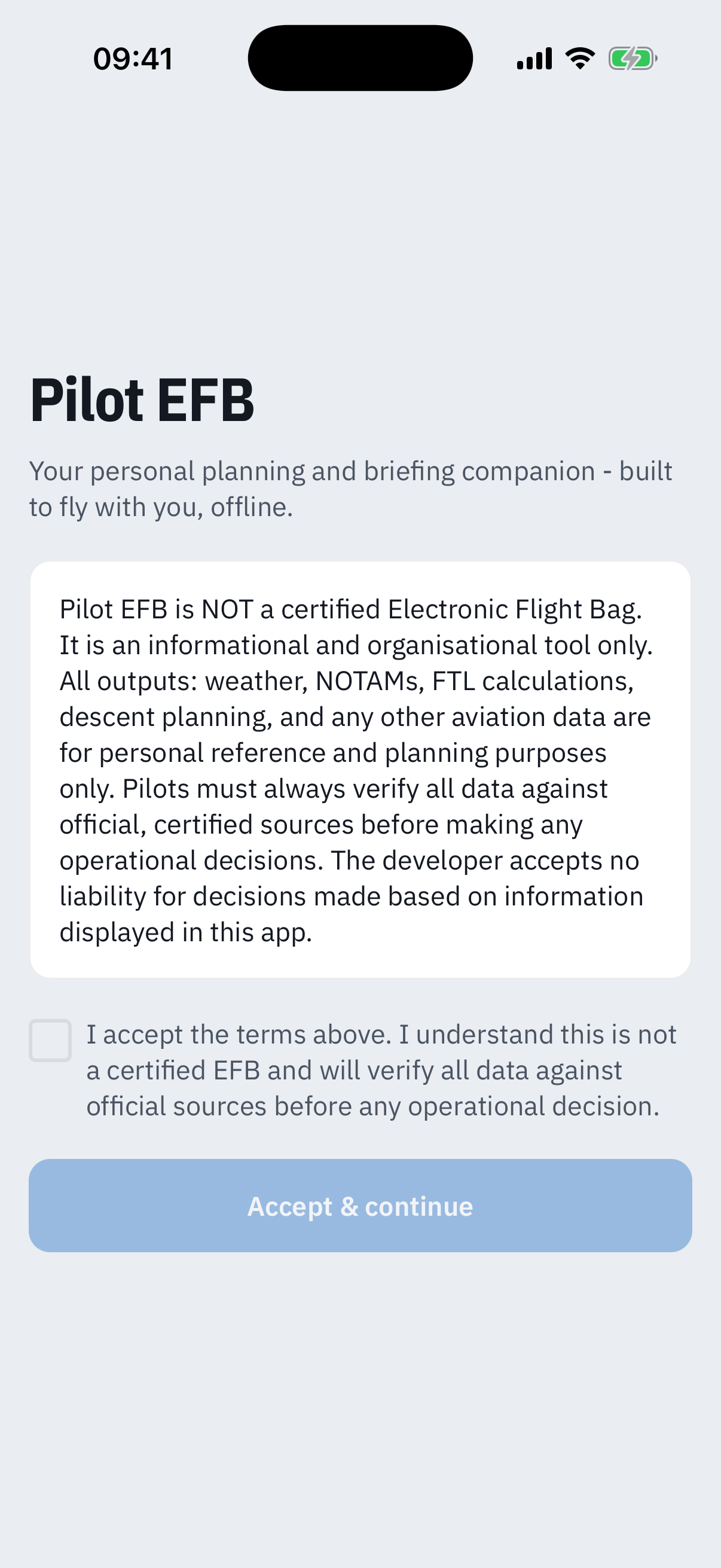 The first-launch disclaimer screen: the Pilot EFB wordmark, the full disclaimer text stating the app is not a certified Electronic Flight Bag, an acceptance checkbox, and a disabled Accept and continue button