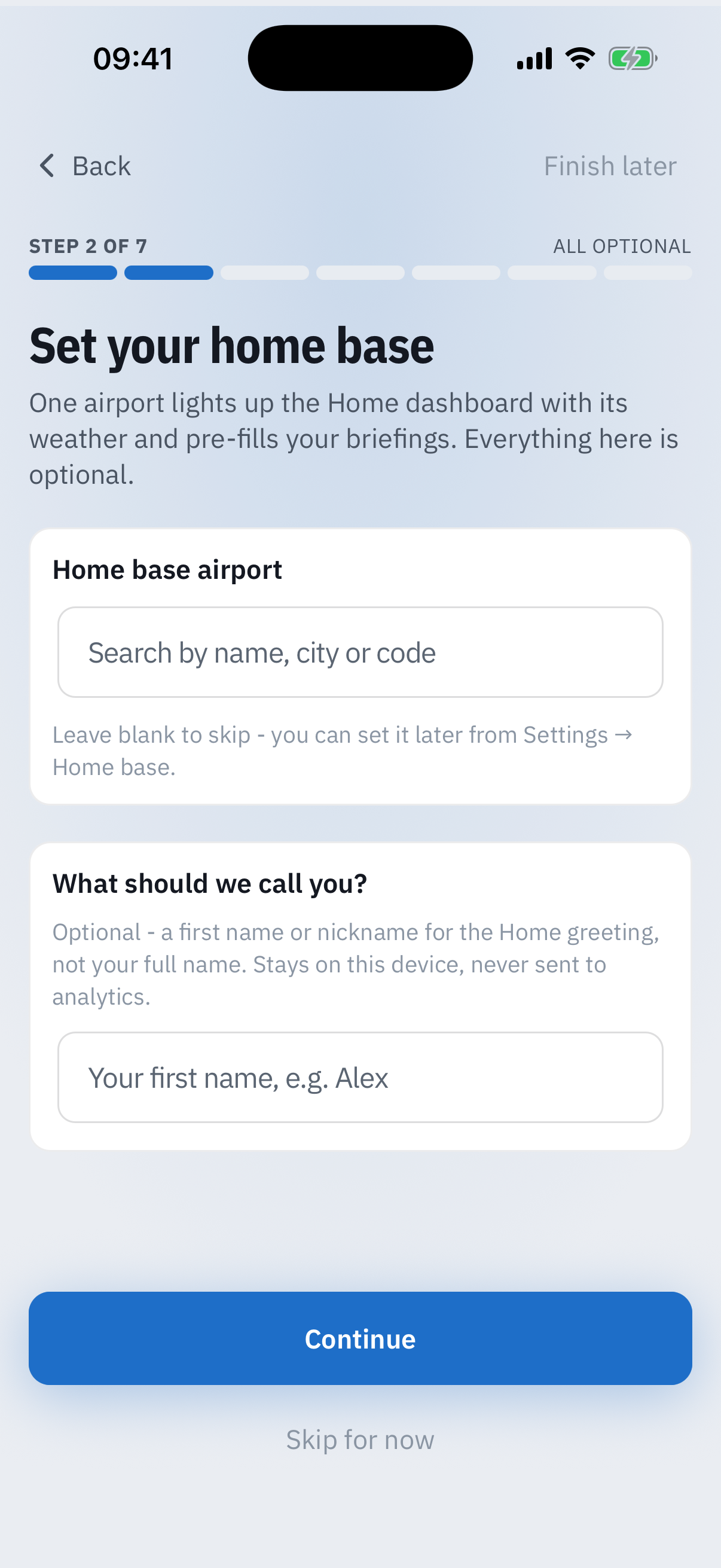 Setup step 2 of 7, Set your home base: a home base airport search field with the hint that one airport lights up the Home dashboard with its weather, a what should we call you field, Continue and Skip for now buttons