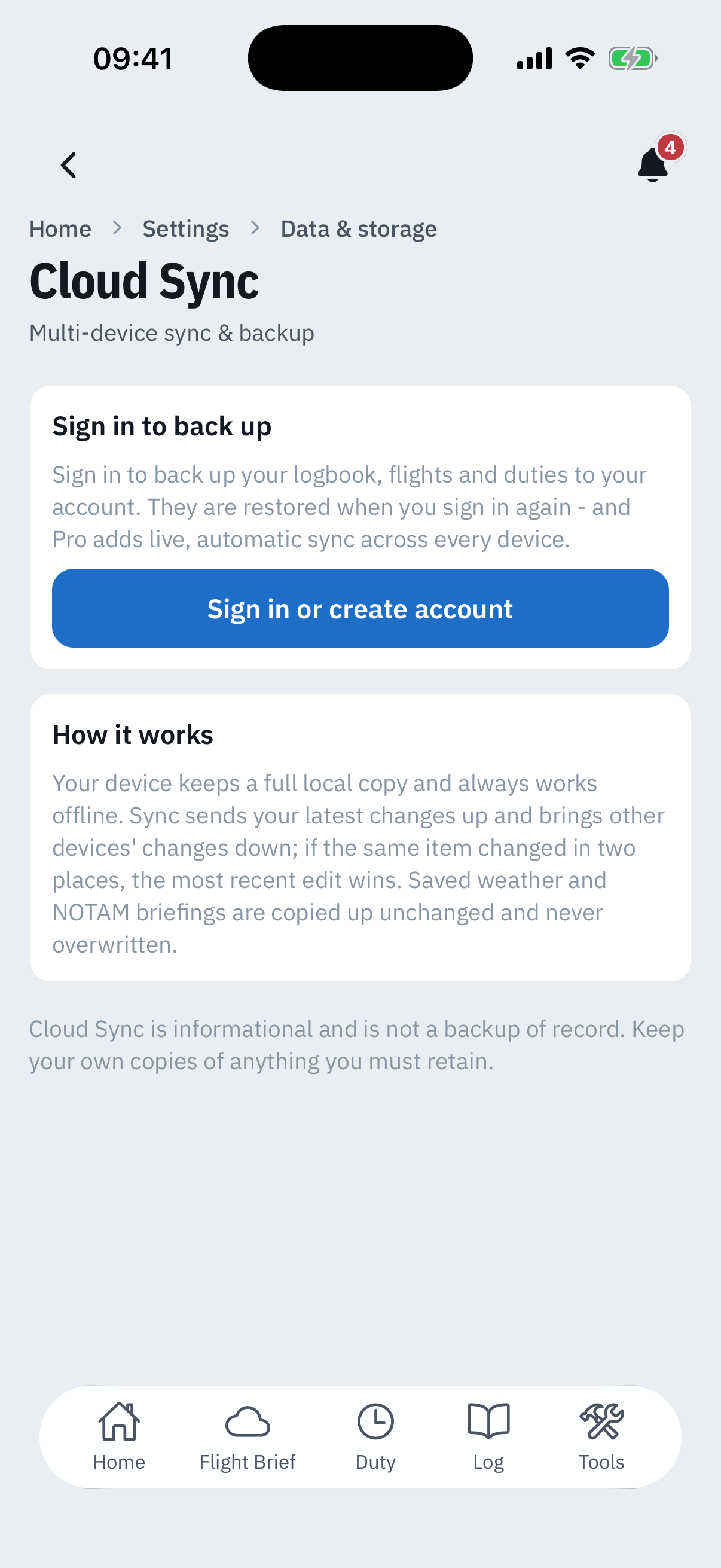 The Cloud Sync screen as a guest: a Sign in to back up card explaining that signing in backs up your logbook, flights and duties and that Pro adds live automatic sync, a Sign in or create account button, a How it works card describing offline-first sync with most recent edit wins, and a footer reading Cloud Sync is informational and is not a backup of record