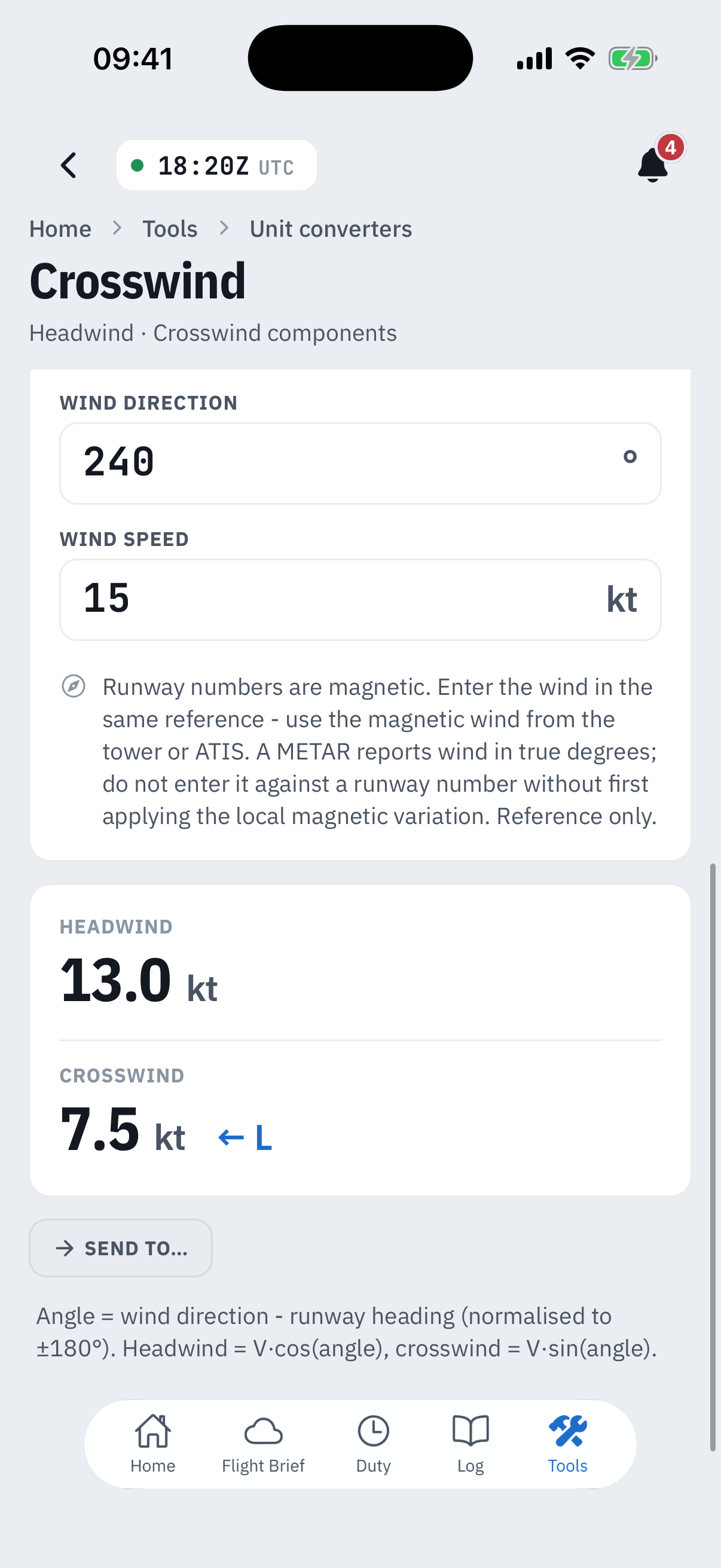 The Crosswind tool's inputs and result: wind direction 240 and speed 15 kt, the caution that runway numbers are magnetic while METAR wind is true, then the output card - headwind 13.0 kt, crosswind 7.5 kt from the left - and a Send to button