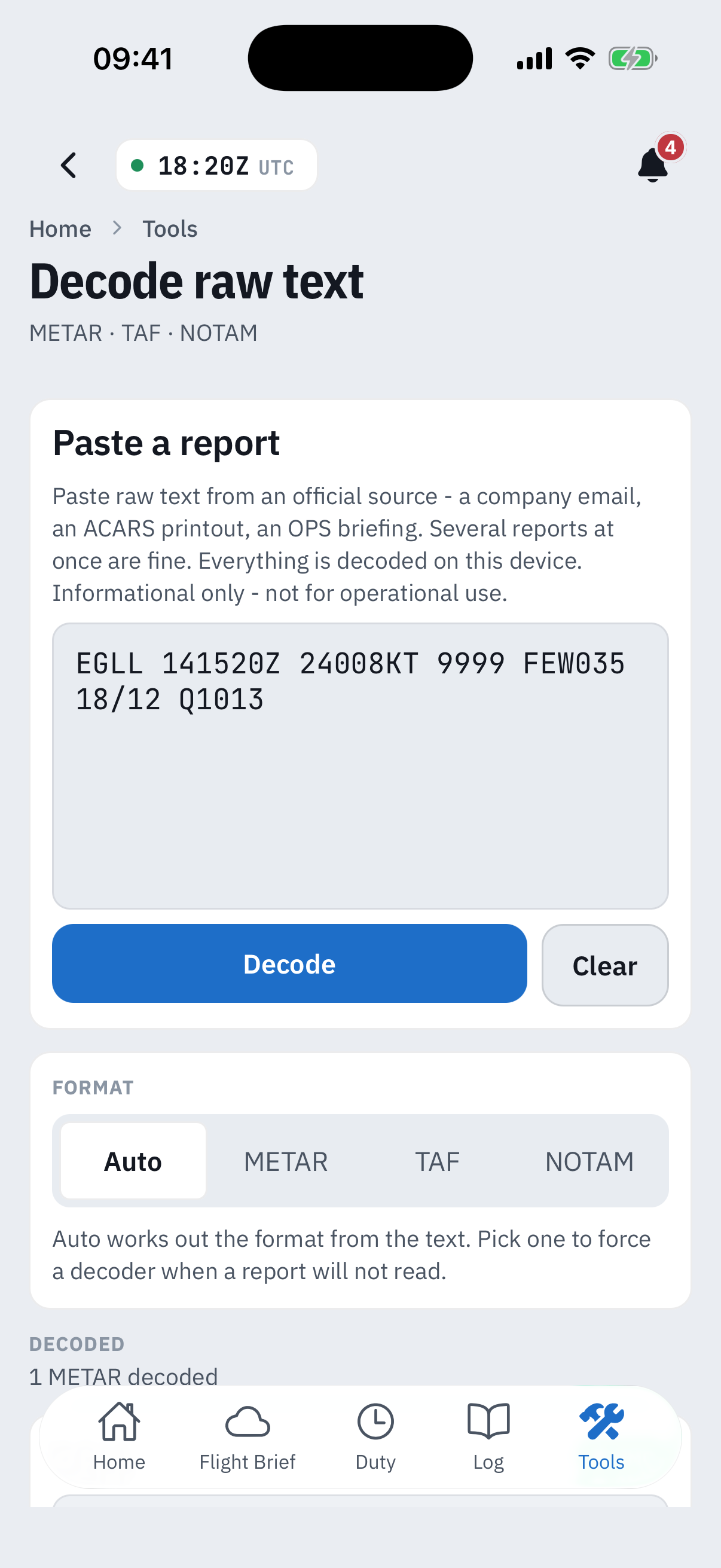 Decode raw text: the Paste a report card holding a raw METAR for EGLL, Decode and Clear buttons, a format picker set to Auto with METAR, TAF and NOTAM options, and the start of the decoded output reading 1 METAR decoded