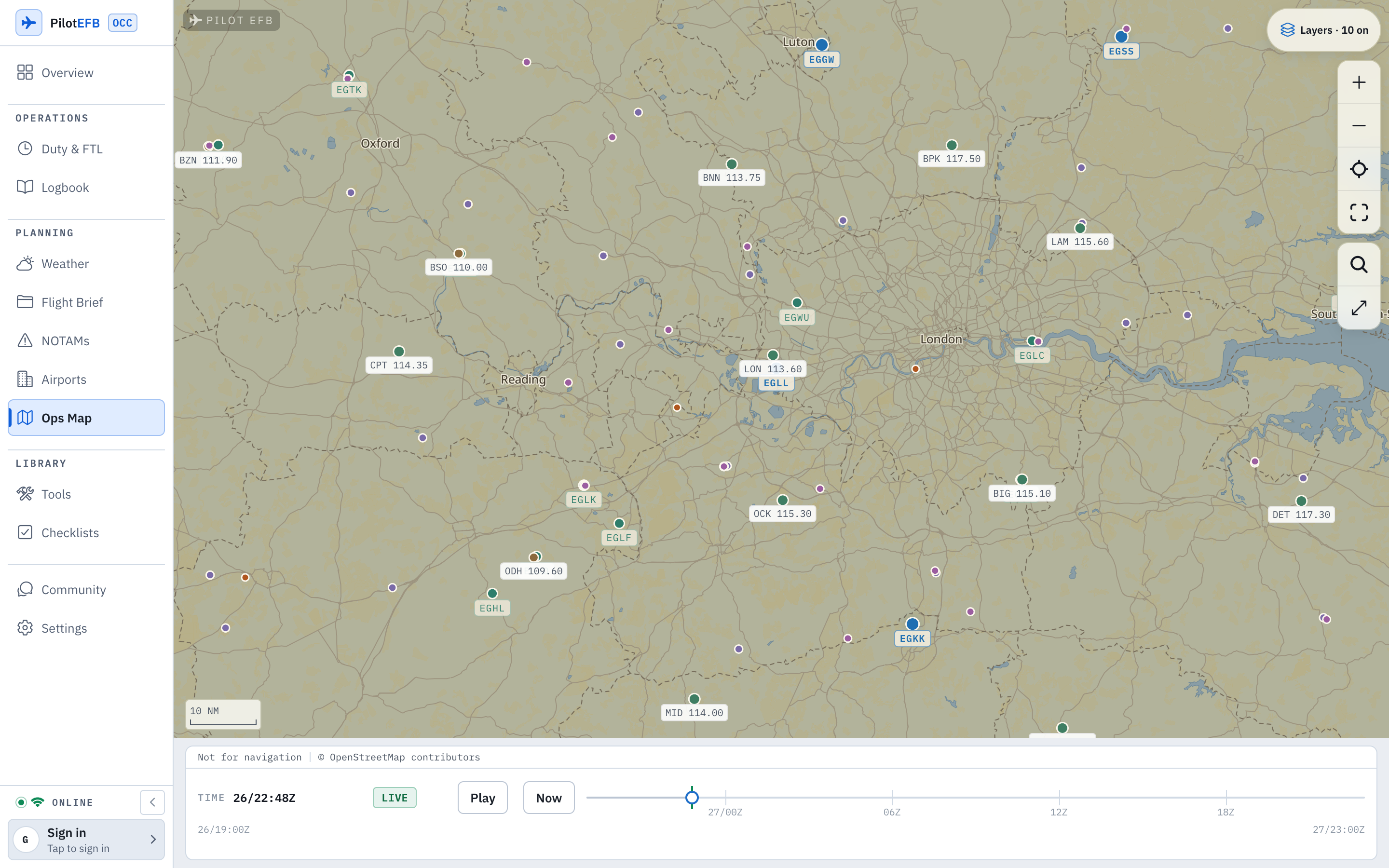 The web Ops Map filling the window: an aviation chart of south-east England with airport labels EGLL EGKK EGSS EGGW EGLC and VOR labels with frequencies such as LON 113.60 and BIG 115.10, a layers control reading 10 on, zoom search and fullscreen controls, a 10 nautical mile scale bar, a credit line reading Not for navigation and OpenStreetMap contributors, and a time bar reading 26/22:48Z LIVE with Play and Now controls and a scrubber